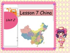 Unit 2 Lesson 7 China