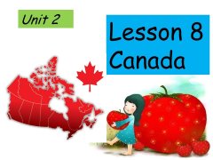 Unit 2 Lesson 8 Canada