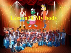 Lesson14 My Body 精品课件